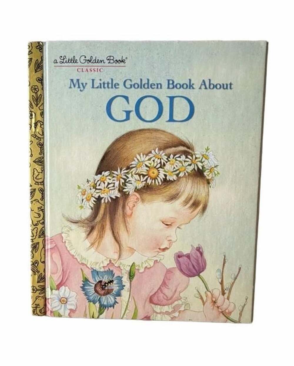 My Little Golden Book About God by Jane Werner Watson